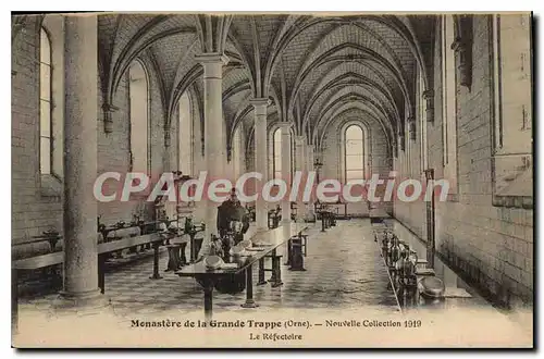 Cartes postales Monastere De La Grand Trappe Nouvelle collection 1919 r�fectoire