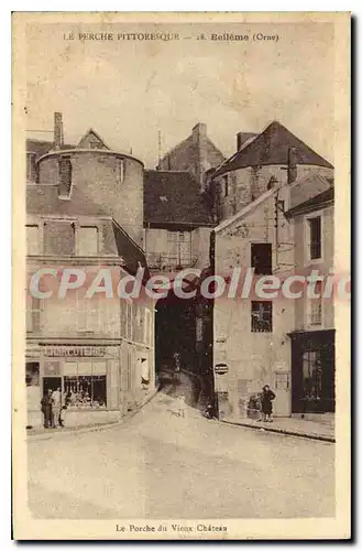 Cartes postales Belleme Le Perche Pittoresque le porche du vieux ch�teau