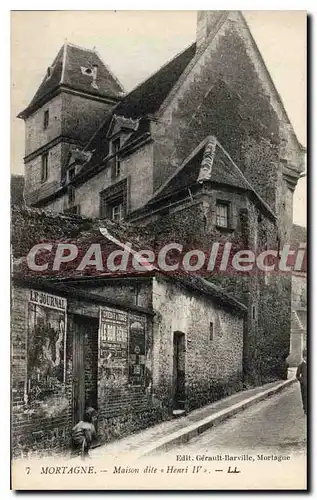 Cartes postales Mortagne Maison Dite Henri IV