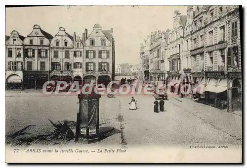 Cartes postales Arras Avant La Terrible Guerre la petite place