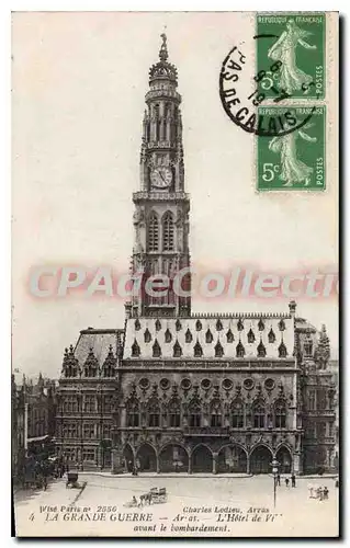 Ansichtskarte AK Arras L'Hotel de Ville Avant Le bombardement