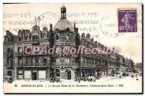 Cartes postales Berck Plage Le Grand Hotel De La Terrasse avenue de la gare