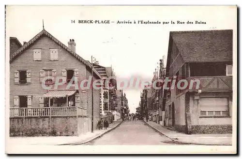 Cartes postales Berck Plage Arrivee A I'Esplanade par la rue des Bains