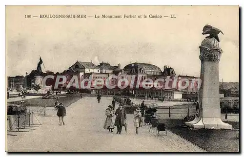 Cartes postales Boulogne Sur Mer Le Monument Ferber Et Le Casino