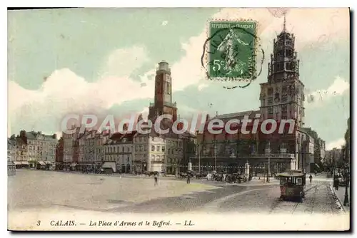 Cartes postales Calais La Place D'Armes Et Le Beffroi