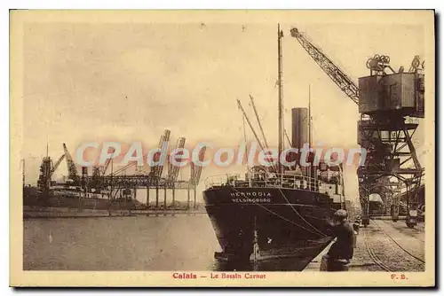 Cartes postales Calais Le Bassin Carnot bateau Hernodia