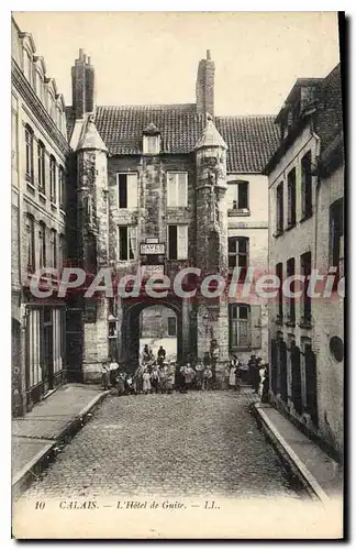 Cartes postales Calais L'Hotel De Guise