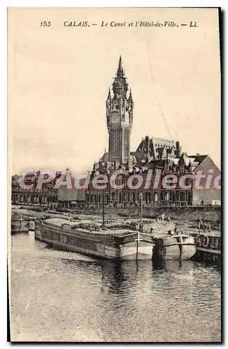 Cartes postales Calais Le Canal Et I'Hotel De Ville