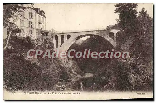 Cartes postales La Bourboule Le Pont Du Charlet