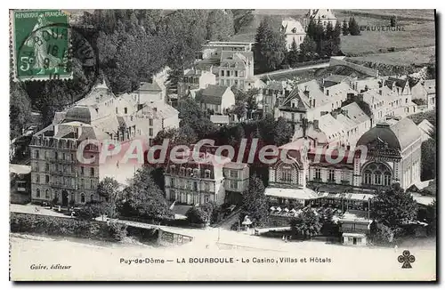 Cartes postales La Bourboule Le Casino Villas Et Hotels