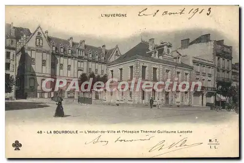 Cartes postales La Bourboule L'Hotel De Ville Et I'Hospice Guillaume Lacoste