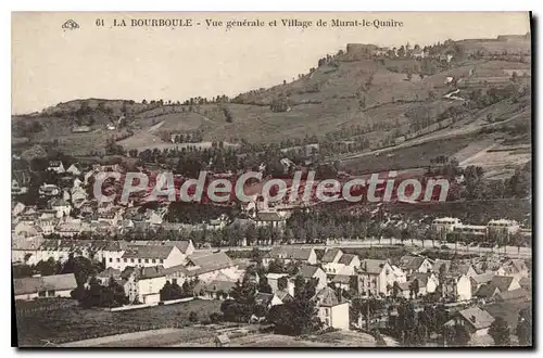 Cartes postales La Bourboule Vue Generale Et Village De Murat Le Quaire