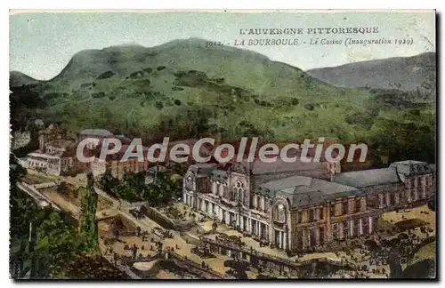 Cartes postales La Bourboule L'Auvergne Pittoresque  casino inauguration 1929