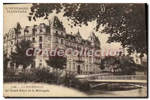 Ansichtskarte AK La Bourboule Le Grand Hotel De La Metropole