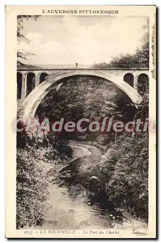 Cartes postales La Bourboule Le Pont Du Charlet