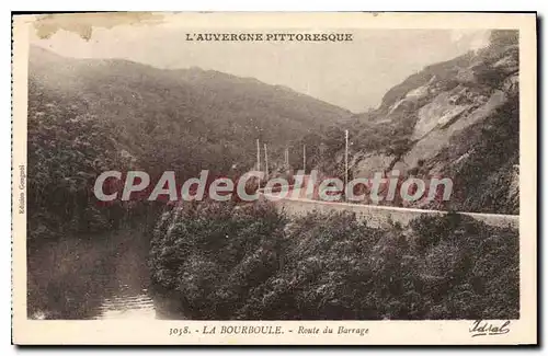 Cartes postales La Bourboule Route Du Barrage