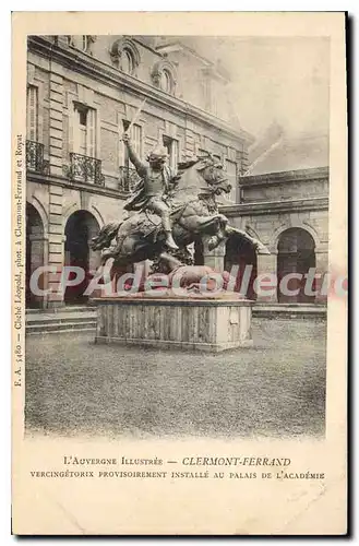 Cartes postales Clermont Ferrand Vercing�torix provisoirement install� au palais de l'acad�mie