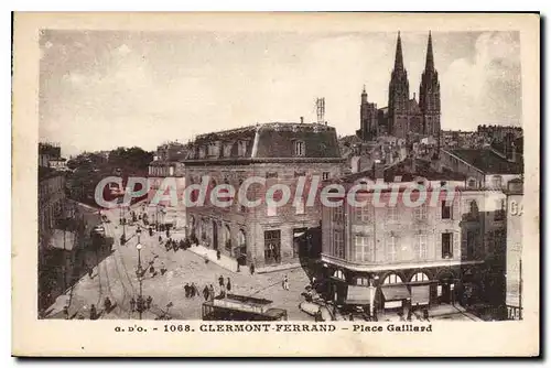 Cartes postales Clermont Ferrand Place Gaillard