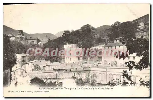 Cartes postales Royat Les Bains Vue Prise Du Chemin De La Chocolaterie