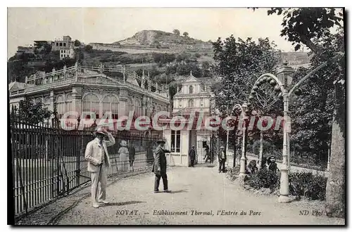 Cartes postales Royat Etablissement thermal entr�e du parc