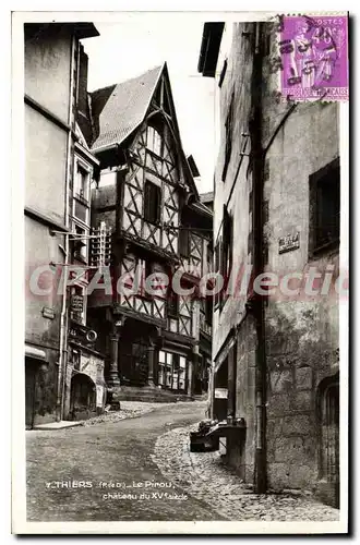 Cartes postales Thiers Le Pirou Chateau Du Xv�me si�cle