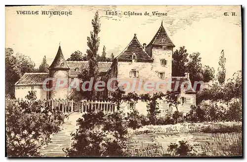 Cartes postales Vieille Auvergne Chateau De Veyrac