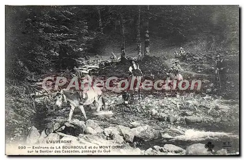 Ansichtskarte AK L'Auvergne environs La Bourboule Et Du Mont Dore �nes sur le sentier des cascades