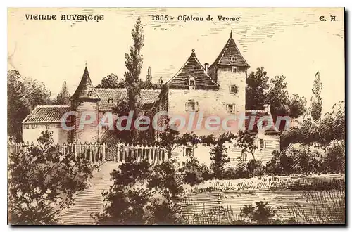 Cartes postales Vieille Auvergne Chateau De Veyrac