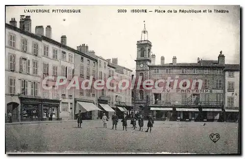 Cartes postales Issoire Place De La Republique Et Le Theatre