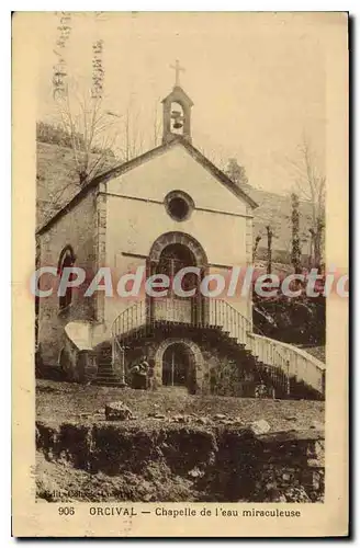 Cartes postales Orcival Chapelle De I'Eau Miraculeuse