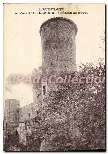 Cartes postales Auvergne Lezoux Chateau De Ravel