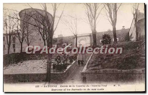 Cartes postales Bayonne Entree De La Caserne du ch�teau-Neuf