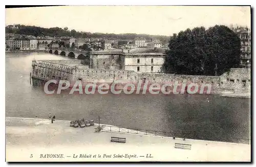 Ansichtskarte AK Bayonne Le Reduit Et Le Pont Saint Esprit