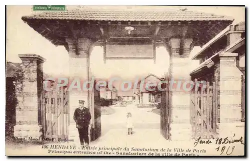 Cartes postales Hendaye Entree Principale Du Sanatoruim De La ville de Paris