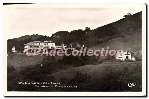 Cartes postales Cambo Les Bains Sanatorium Francessenia