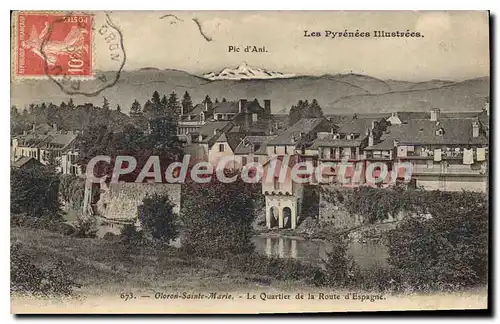 Cartes postales Oloron Sainte Marie Le Quartier De La Route D'Espagne