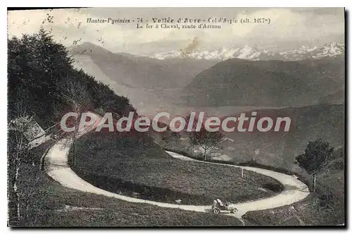 Cartes postales Vallee D'Aure Le Fer A Cheval Route d'Arreau