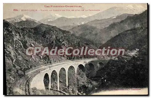 Cartes postales Mont Louis Viaduc Du Chenin de fer Cabanasse