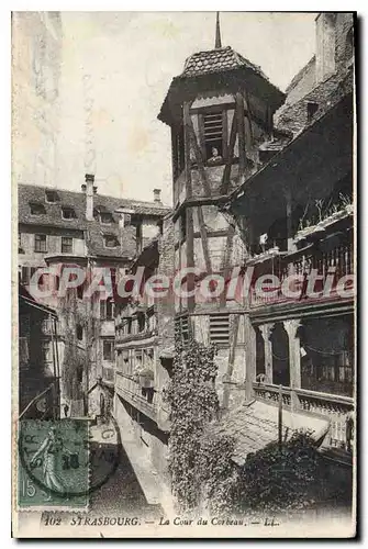 Cartes postales STRASBOURG La Cour Du Corbeau