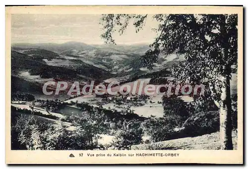 Cartes postales Hachimette Orbey Vue Prise Du Kalblin