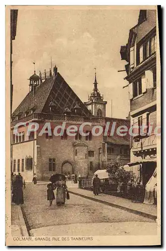 Cartes postales Colmar Grande Rue Des Tanneurs