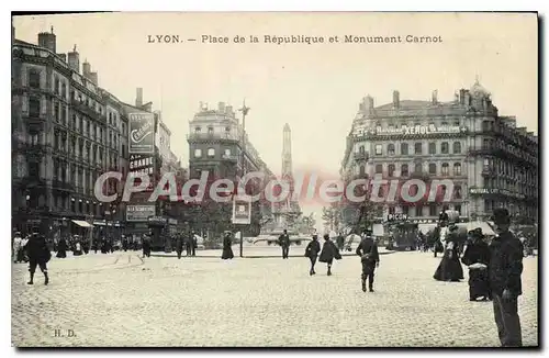 Cartes postales Lyon Place De La Republique Et Monument Carnot