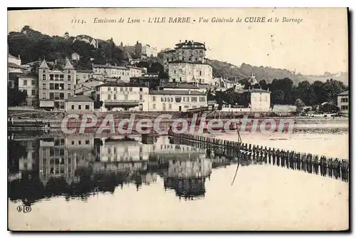 Cartes postales L'Ile Barbe Vue Generale De Cuire Et Le Barrage