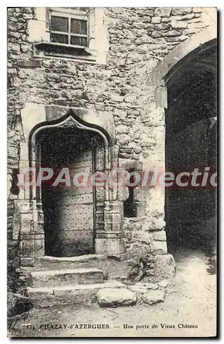 Cartes postales Chazay D'Azergues Une Porte Du Vieux ch�teau