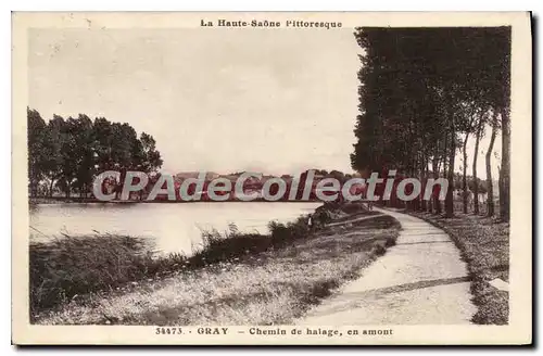 Cartes postales Gray Chemin De Halage En Amont