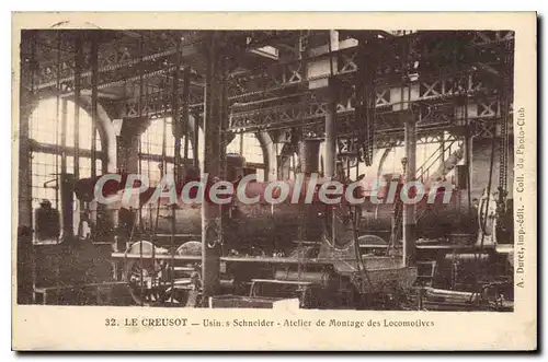 Cartes postales Le Creusot Usines Schneider atelier de montage des locomotives