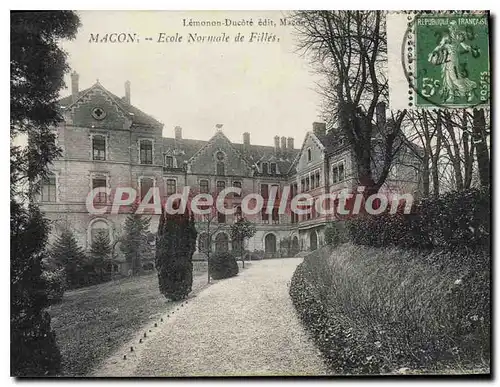 Cartes postales Macon Ecole Normale De Filles