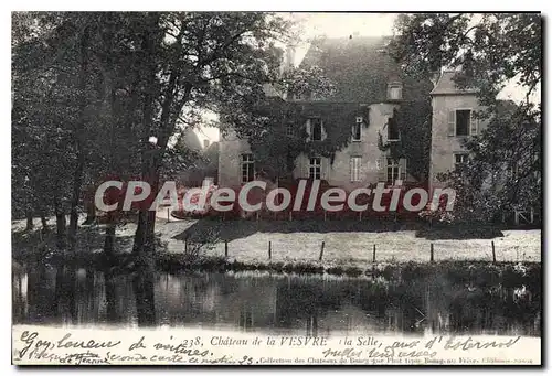 Cartes postales Chateau De La Vesvre La Selle