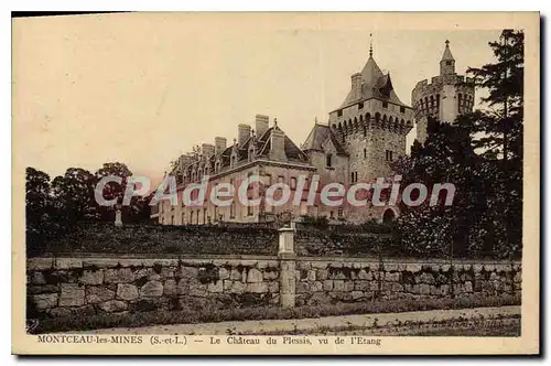 Cartes postales Montceau Les Mines Le Chateau Du Plessis Vu De I'Etang
