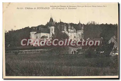 Ansichtskarte AK Chateau De Burnand Saint-Gengoux le national